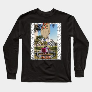 "Home Is Where You Make It" Long Sleeve T-Shirt